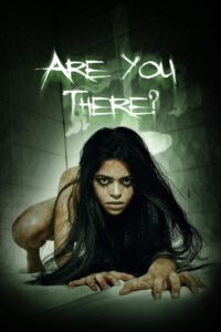 Are You There?